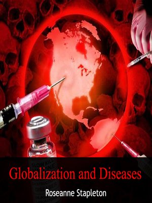 cover image of Globalization and Diseases